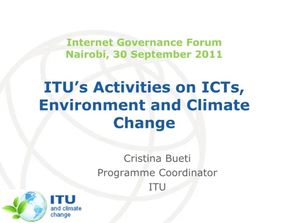 Cristina Bueti Programme Coordinator ITU