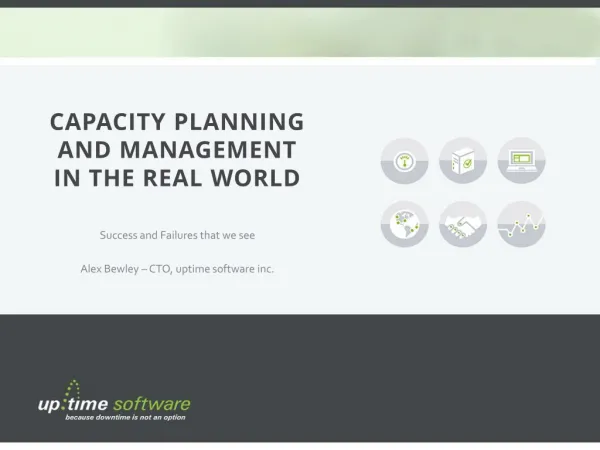 Capacity Planning and Management in the Real World