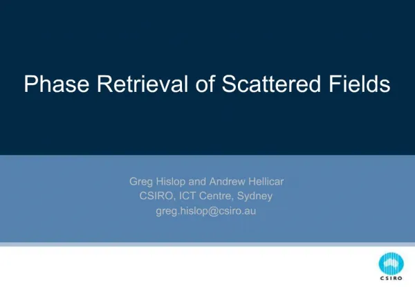 Phase Retrieval of Scattered Fields