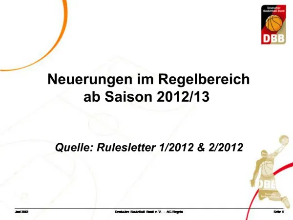 Neuerungen im Regelbereich ab Saison 2012