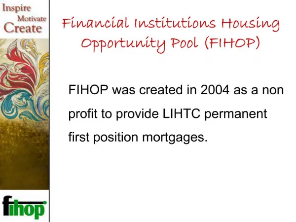 Financial Institutions Housing Opportunity Pool FIHOP