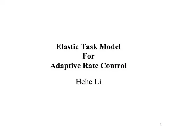 Elastic Task Model For Adaptive Rate Control