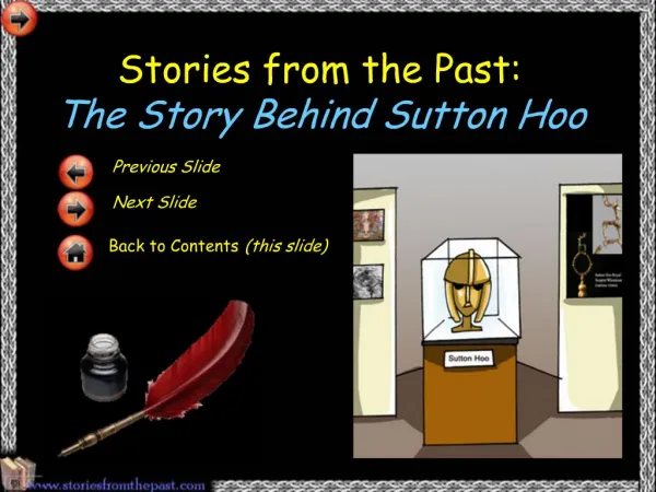 Stories from the Past: The Story Behind Sutton Hoo