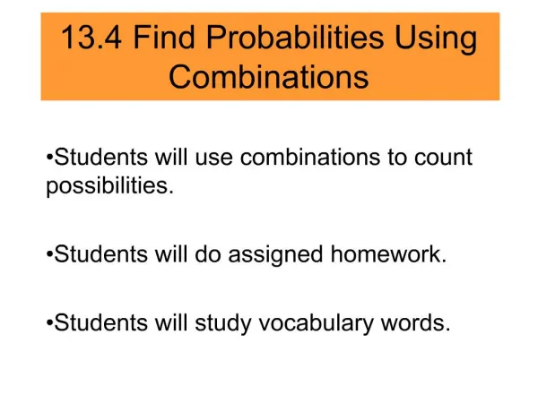 13.4 Find Probabilities Using Combinations