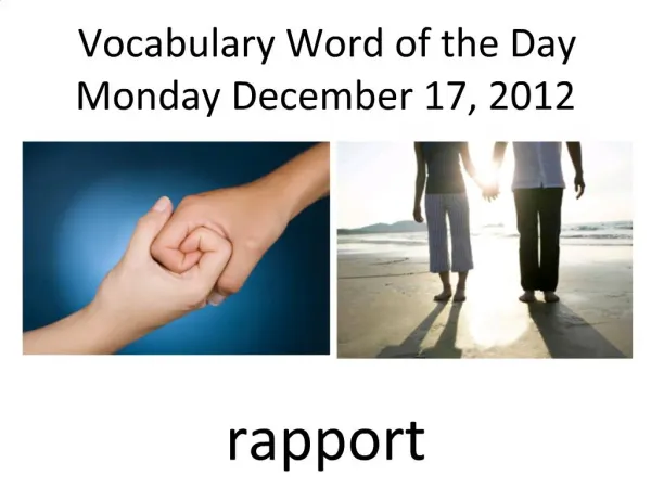 Vocabulary Word of the Day Monday December 17, 2012