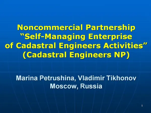 Noncommercial Partnership Self-Managing Enterprise of Cadastral Engineers Activities Cadastral Engineers NP Marina P