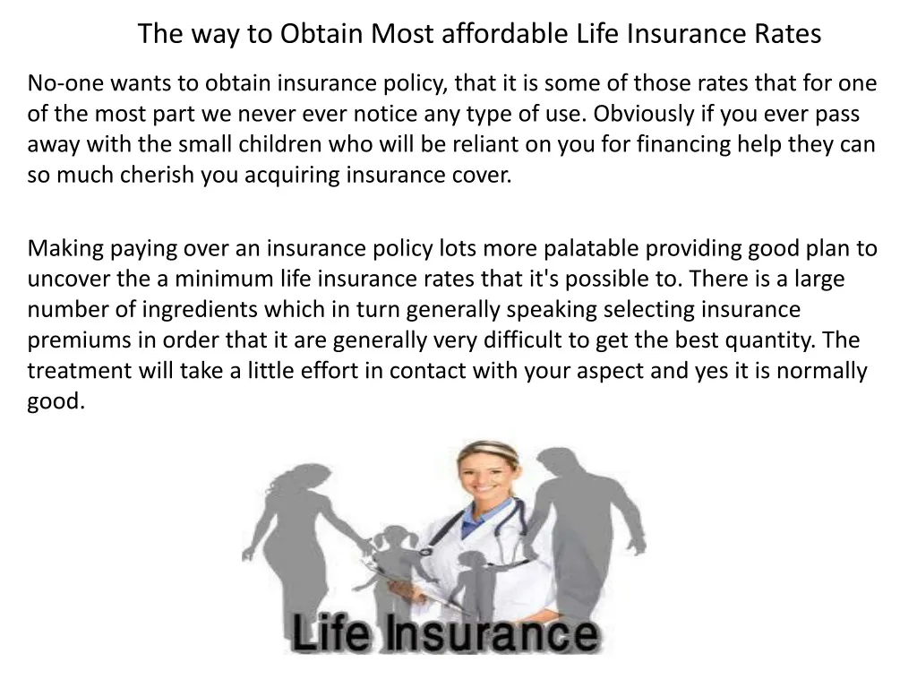 the way to obtain most affordable life insurance rates