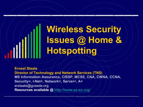 Wireless Security Issues Home Hotspotting