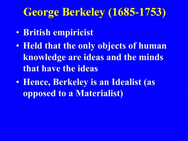 George Berkeley 1685-1753