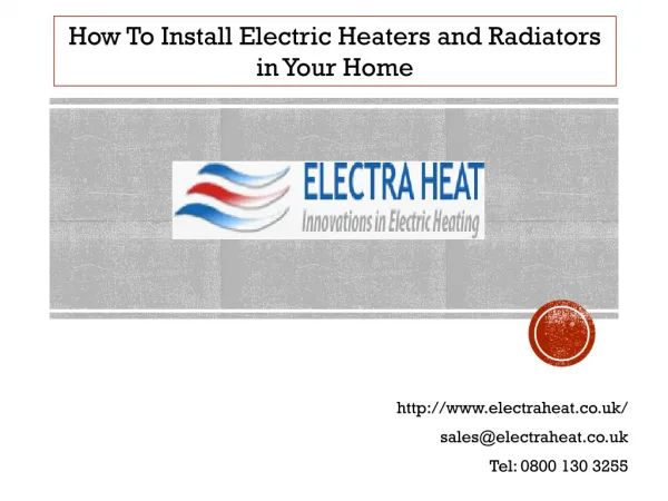 How To Install Electric Heaters and Radiators in Your Home