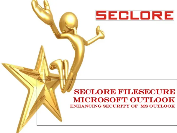 Seclore FileSecure integrates with Microsoft Outlook