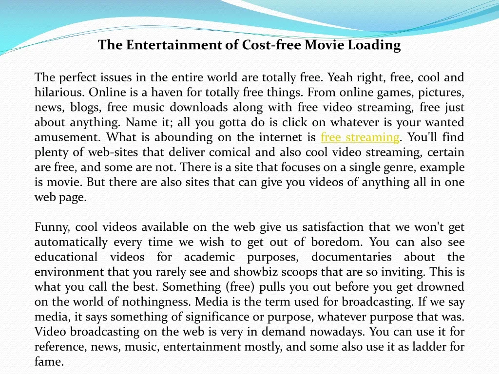 the entertainment of cost free movie loading n