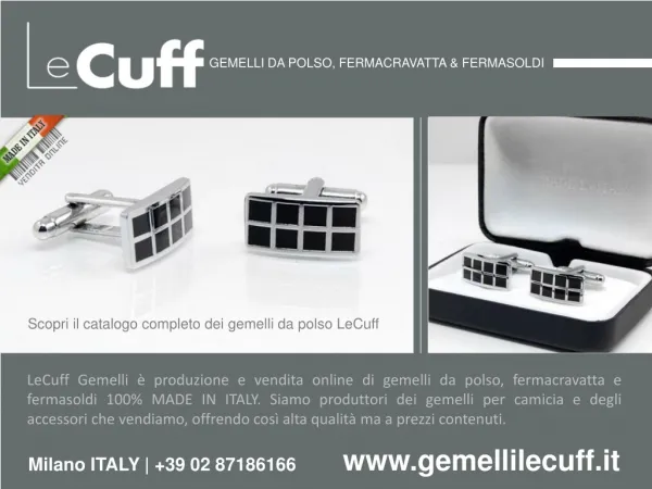LeCuff, gemelli da polso, fermacravatta www.gemellilecuff.it