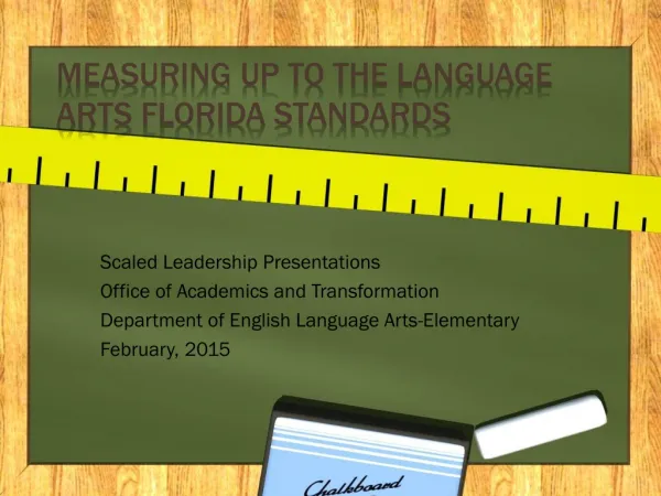 Measuring up to the Language Arts Florida Standards