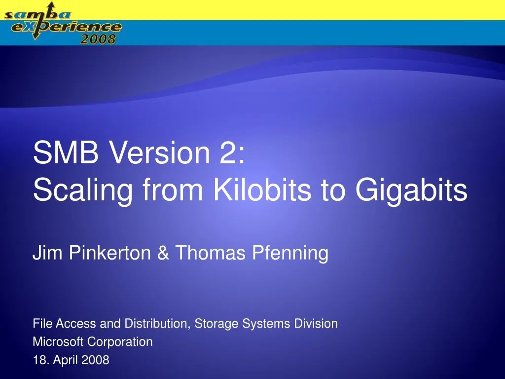 smb version 2 scaling from kilobits to gigabits
