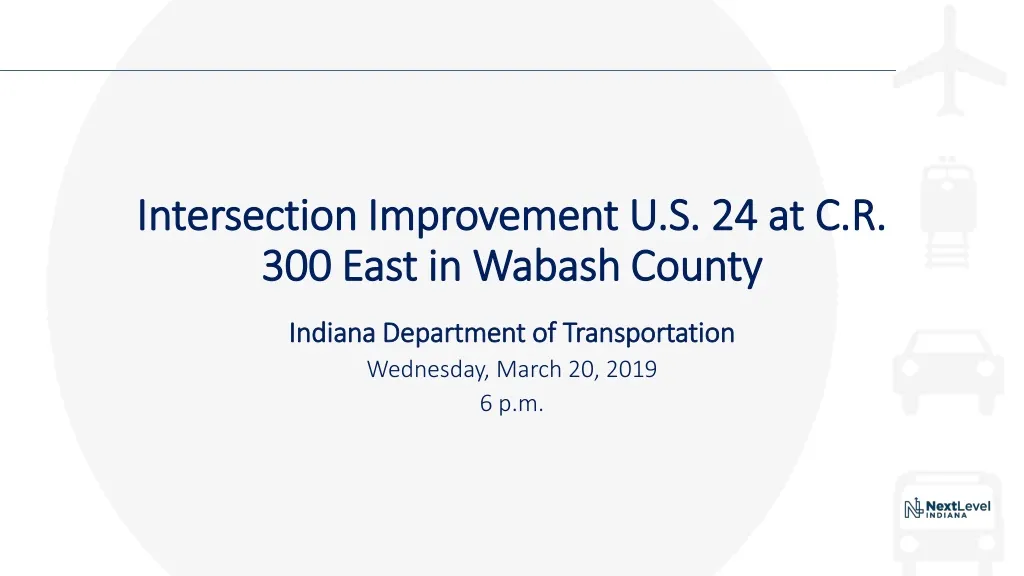 intersection improvement u s 24 at c r 300 east in wabash county