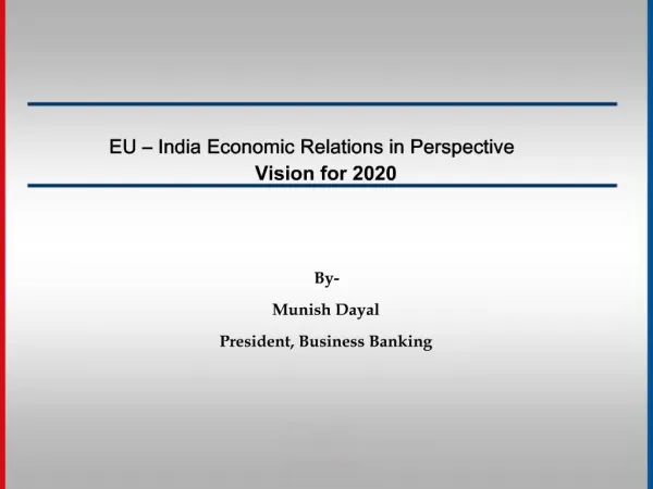 EU India Economic Relations in Perspective Vision for 2020