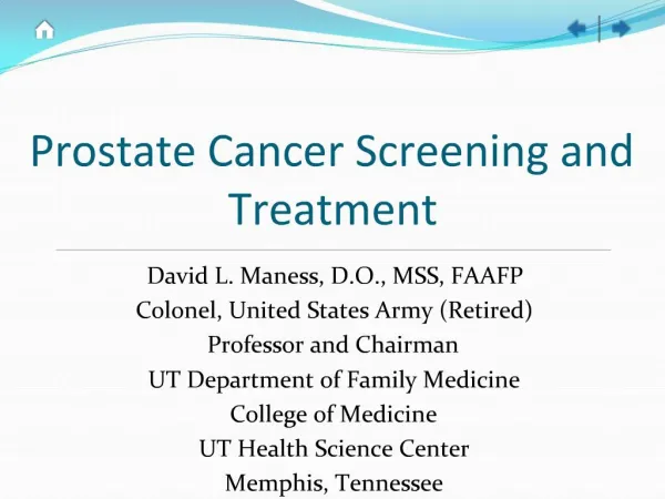Prostate Cancer Screening and Treatment