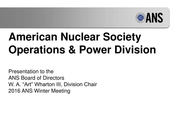 American Nuclear Society Operations &amp; Power Division