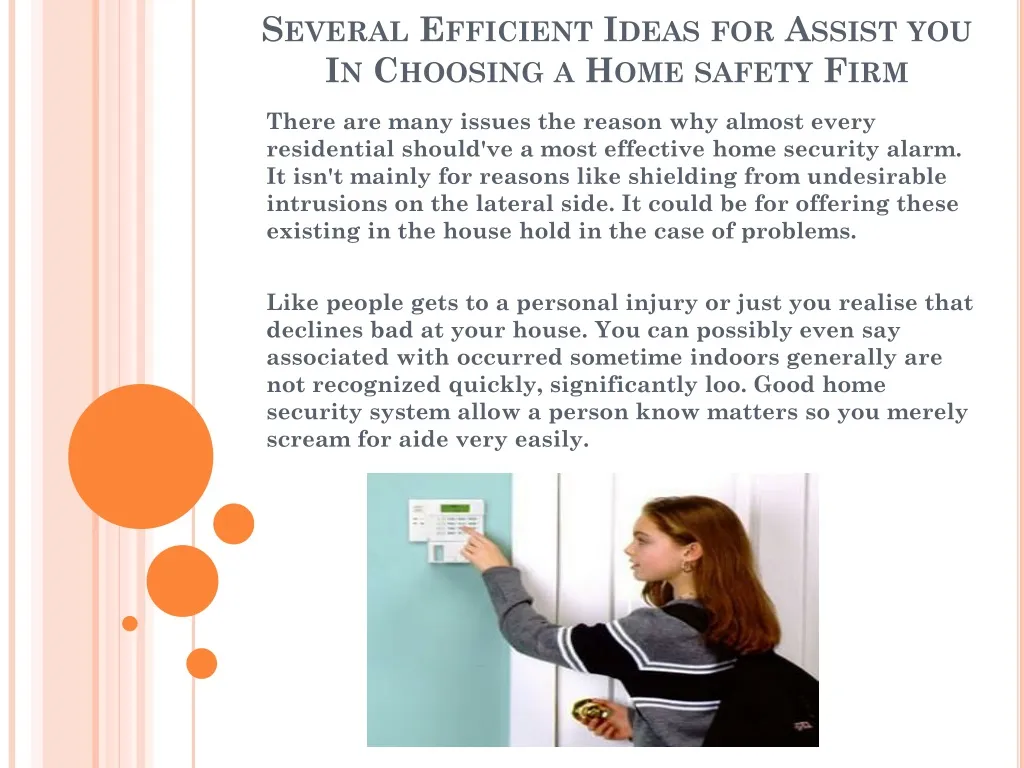 several efficient ideas for assist you in choosing a home safety firm