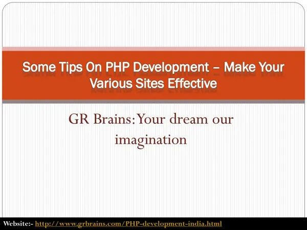 Some Tips On PHP Development – Make Your Various Sites Effec