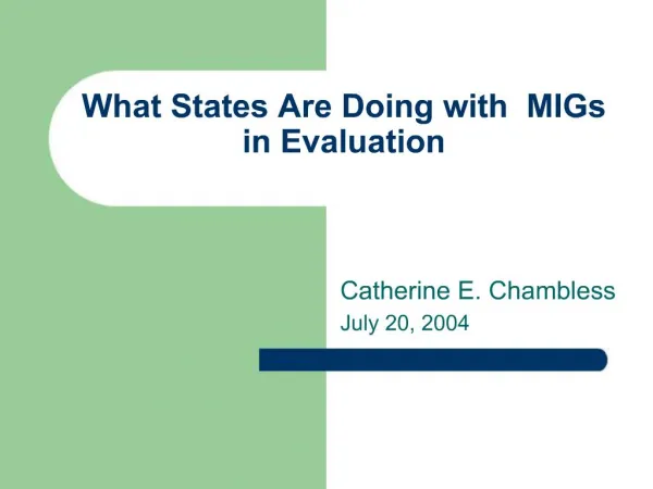 What States Are Doing with MIGs in Evaluation