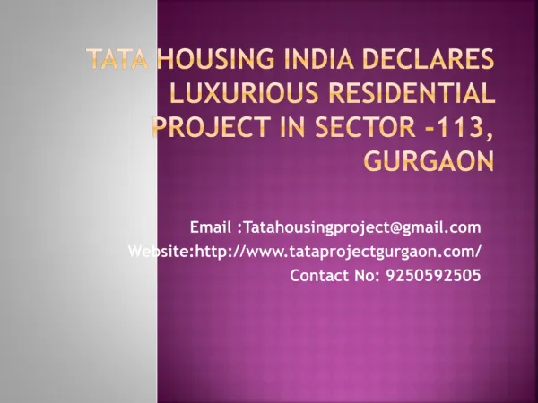 TATA Housing India Declares Luxurious Residential Project i