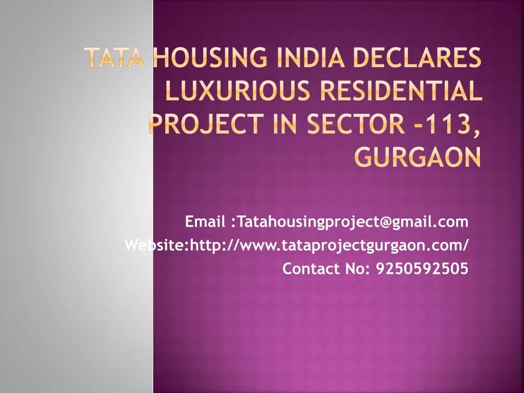tata housing india declares luxurious residential project in sector 113 gurgaon