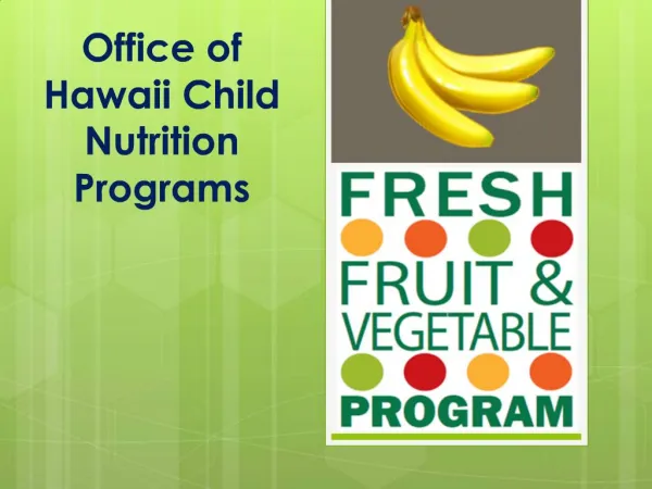 Office of Hawaii Child Nutrition Programs