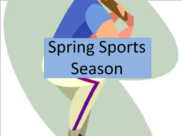 Spring Sports Season