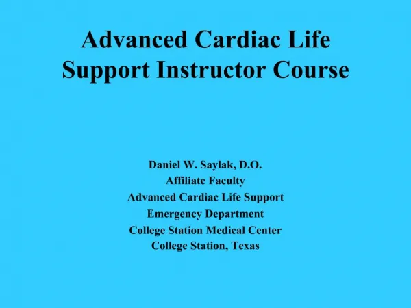 Advanced Cardiac Life Support Instructor Course