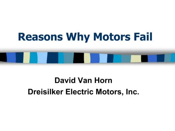 Reasons Why Motors Fail