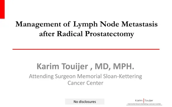 Management of Lymph Node Metastasis after Radical Prostatectomy