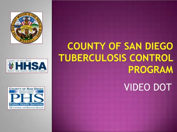 COUNTY OF SAN DIEGO TUBERCULOSIS CONTROL PROGRAM