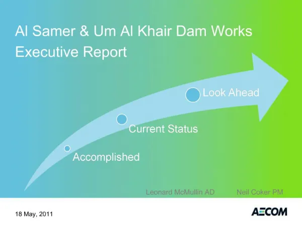 Al Samer Um Al Khair Dam Works Executive Report