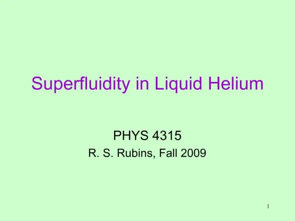 Superfluidity in Liquid Helium