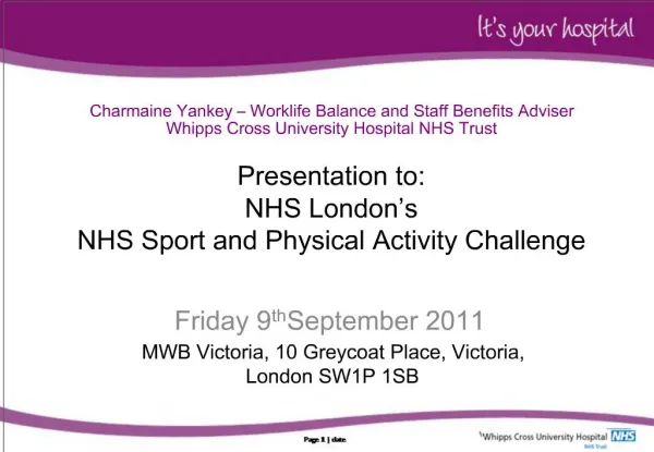 Charmaine Yankey Worklife Balance and Staff Benefits Adviser Whipps Cross University Hospital NHS Trust Presentation