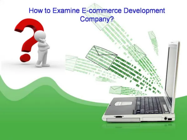 How to Examine E-commerce Development Company?