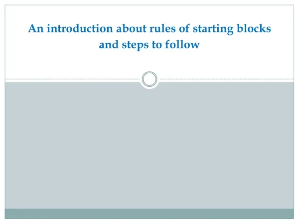 An introduction about rules of starting blocks