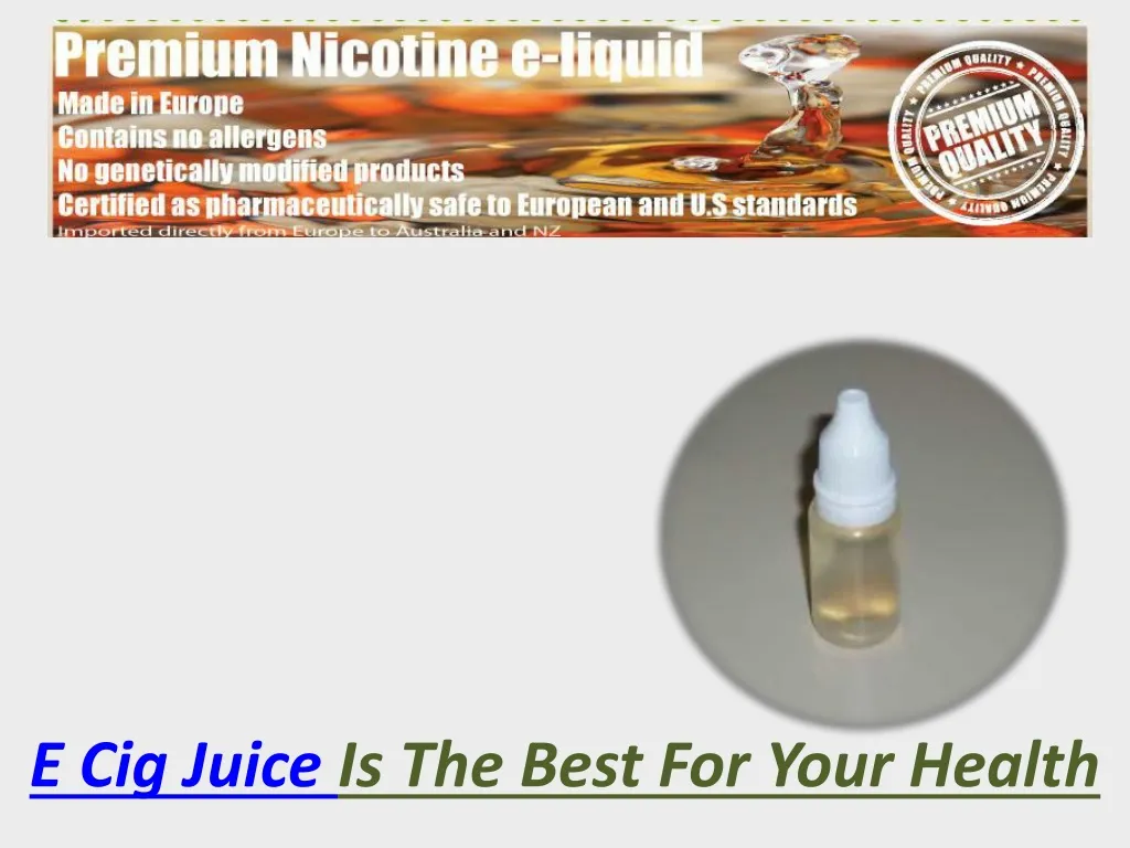 e cig juice is the best for your health