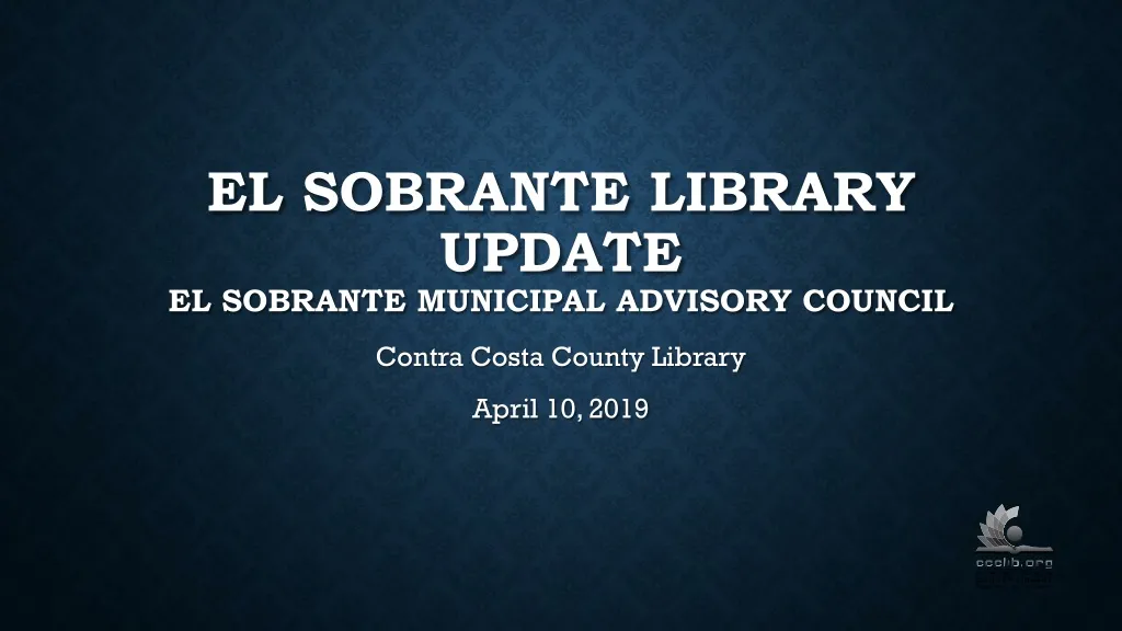 el sobrante library update el sobrante municipal advisory council