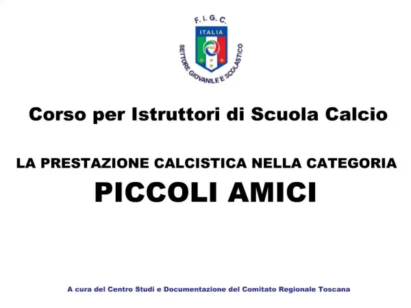 Corso per Istruttori di Scuola Calcio