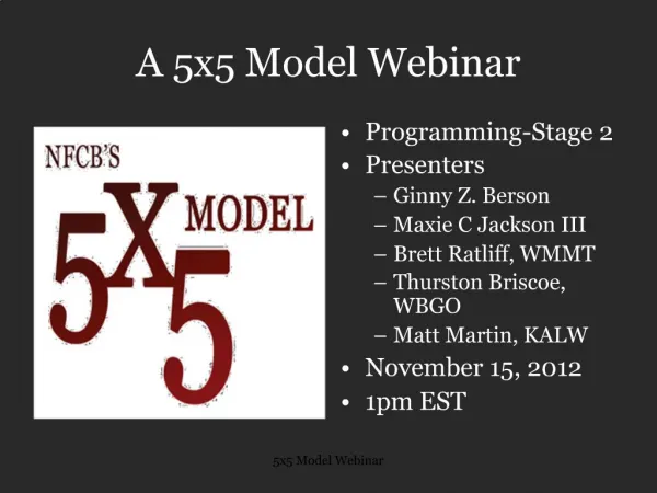 A 5x5 Model Webinar