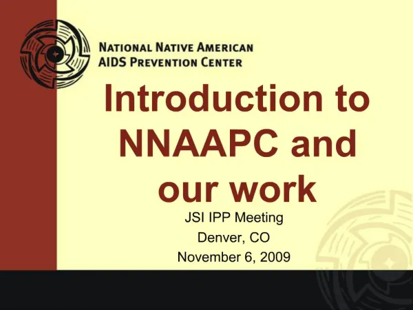 Introduction to NNAAPC and our work