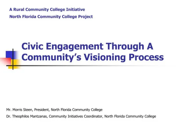 Civic Engagement Through A Community s Visioning Process