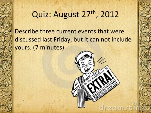 Quiz: August 27th, 2012
