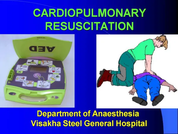 CARDIOPULMONARY RESUSCITATION