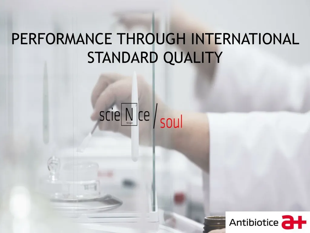 performance through international standard quality