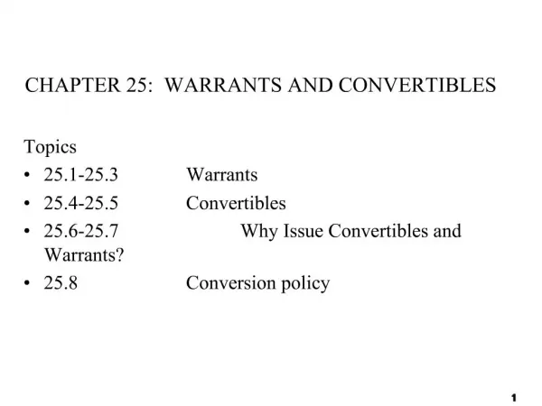 CHAPTER 25: WARRANTS AND CONVERTIBLES