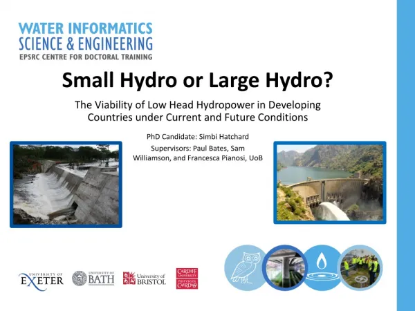 Small Hydro or Large Hydro?